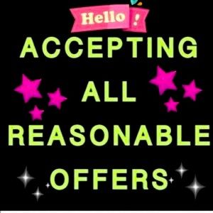 Now accepting all reasonable offers!